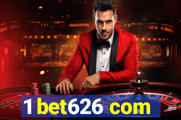 1 bet626 com